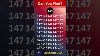 Only 1% Can Find 471! 🤯 | Odd Number Challenge #shorts #quiz #viral @QuizlandUSA​