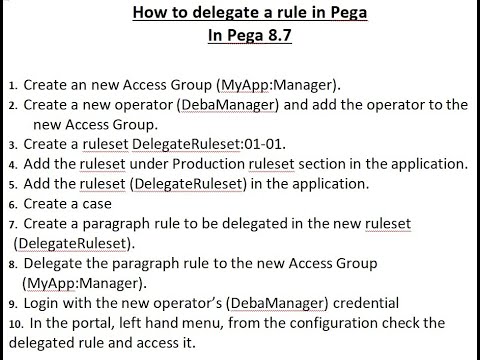 How to Delegate a rule in Pega? Many of us miss some steps while answering in the interview.