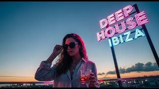 Ibiza Sunset Mix 2025 ☀️ Best Deep House Chill & Lounge Music #34