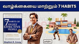 The 7 Habits of Highly Effective People by Stephen Covey Book Summary in Tamil | Whiteboard Nation
