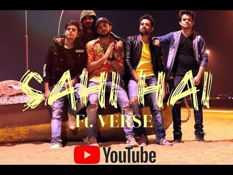"SAHI HAI" ft. VERSE (OFFICIAL VIDEO) | Latest Hindi Rap Song | Brother Anthem Records | 2019