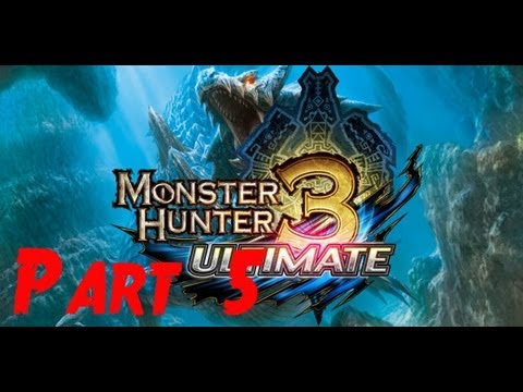 Let's Play Monster Hunter 3 Ultimate 3DS Part 5: Guts: It's What's for Dinner