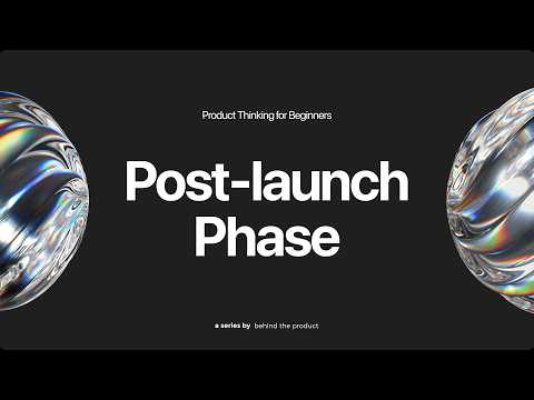9. Post launch Phase