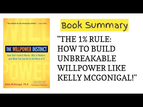UNLOCK YOUR POTENTIAL! | The Willpower Instinct by Kelly McGonigal | Book Summary