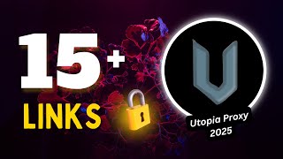 15+ New Utopia Proxy Links 2025 | How to unblock websites on school Chromebook 2025