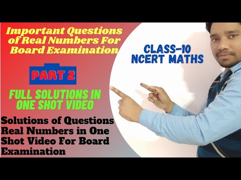 Important questions to Real Number for Board Examination for class 10||Solutions in one shot video||