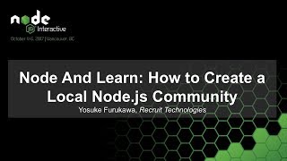 Node And Learn: How to Create a Local Node.js Community [B]