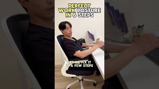 Perfect Sitting Posture in 6 Steps! #posturetips