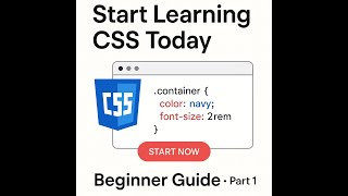 Start Learning CSS Today | Complete Beginner Guide|PART - 1