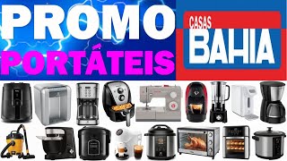 PROMOÇÕES DE ELETROPORTÁTEIS NAS CASAS BAHIA PREÇOS BAIXOS OFERTAS DESCONTOS ACHADOS PRO LAR