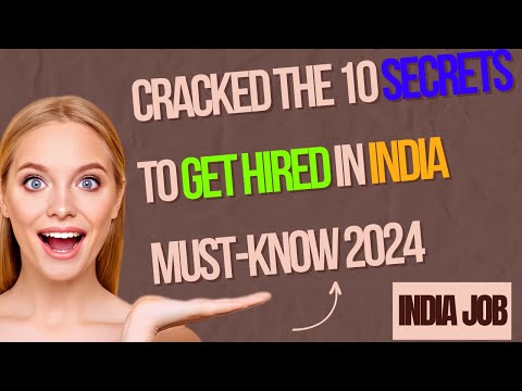 Cracked the 10 Secrets to Get Hired in India | Must Know 2024 |