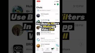Use Beauty Filters In Whatsapp Video Call😍 ##FilterInWhatsapp #whatsappsettings