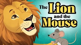 The Lion and the Mouse 🦁🐭 | Aesop’s Fables for Kids