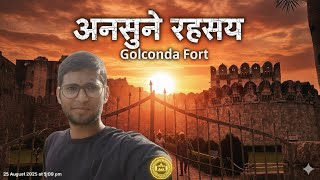 Golconda fort visit