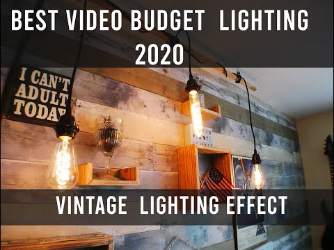 Best Video Budget  Lighting for YouTube ( Vintage Edison Lights 2020)