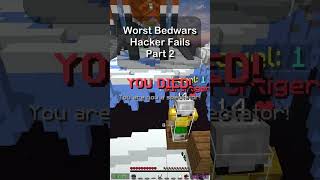 Funniest bedwars hacker fails #minecraft #bedwars #shorts