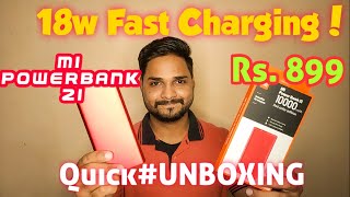 MI PowerBank 2i | 18w Fast Charging Powerbank | Unboxing | Rs. 899 | CM Pundhir