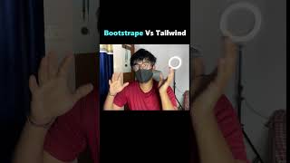 🔥 Bootstrap vs Tailwind CSS – Which One Wins in 2025? 💥 | #AI #Bootstrap #Tailwind #Shorts #hyped