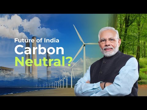 India's Green Revolution 🌿: Going Carbon Neutral by 2070 🌍