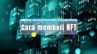 Tutorial 1 Beli NFT