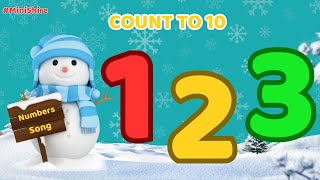 Count to 10 | Learn Numbers 1-10 Song | English Numbers for Kids ❄️ Snowman Fun!