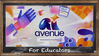 AI Avenue for Educators