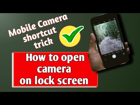 How to open camera in lock screen | Mobile camera tricks