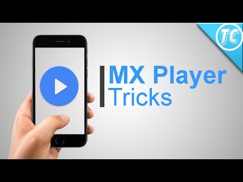 MX Player Tips and Tricks You Don't know?