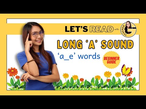 LET'S READ SERIES - Long Vowel Sound: a_e Words (Beginners Guide/Sounding Letters) with Teacher G
