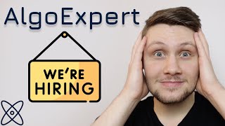 AlgoExpert Is Hiring!
