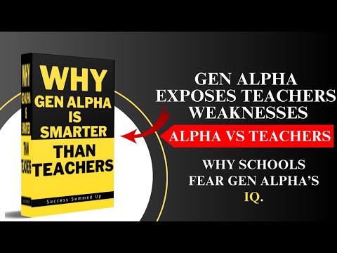 Why Gen Alpha is Smarter Than Teachers! 2025