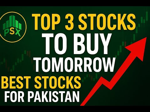 Top Stocks for Tomorrow PSX | Best Stocks to Buy in Pakistan | PSX Analysis Today