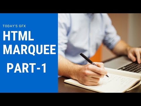 marquee in html | Scrolling Content (Marquee Tag) | TODAY's GFx