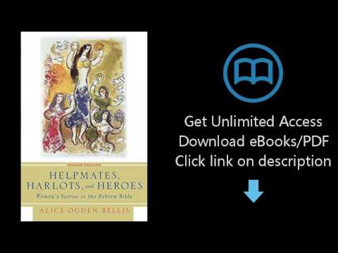 Helpmates, Harlots, and Heroes, Second Edition: Women's Stories in the Hebrew Bible