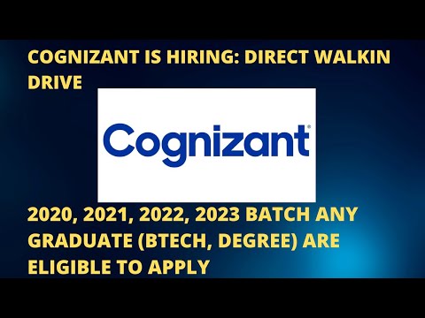 COGNIZANT IS HIRING: DIRECT WALKIN DRIVE