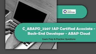 SAP C_ABAPD_2507 ABAP Cloud Back-End Developer Exam Prep | Practice Questions 2025