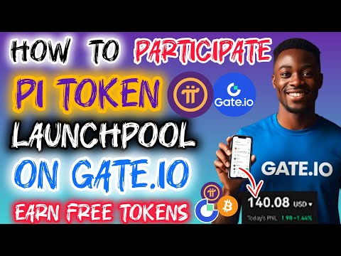 How to Participate in Pi Token Launchpool on GATE.IO and Earn Free Tokens | GATE.IO $Pi Launchpool