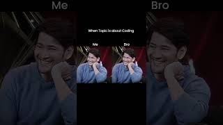 When Topic is About Coding 🤓 | Me & My Bro | Relatable Programming Meme #coding #shorts