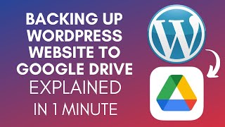 How To Backup WordPress Website To Google Drive (2025)
