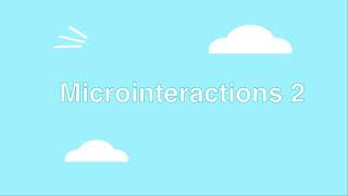 Microinteractions