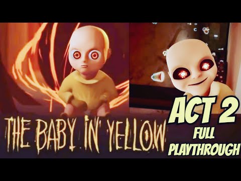 The baby in yellow | Act 2 | Horror Game @PLAYPERFECT74