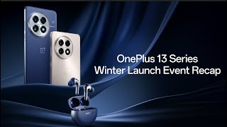 OnePlus 13 Winter Launch Event | Quick Recap