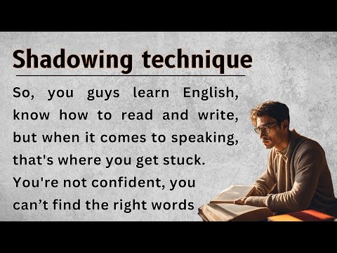 English Learning technique || Shadowing technique