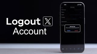 How To Logout of an X (Twitter) Account?