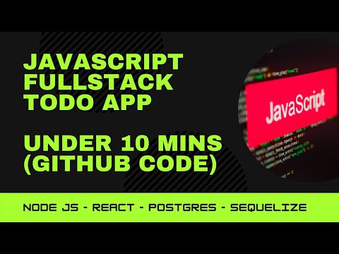 Todo App in 10 Mins using Nodejs Express Reactjs Sequelize Postgres and Context API