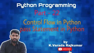 Python Programming (Part - 22) pass statement in python