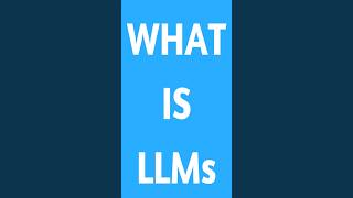 What are Large Language Models (LLMs)?   #GenerativeAI #MachineLearning #MLmodels