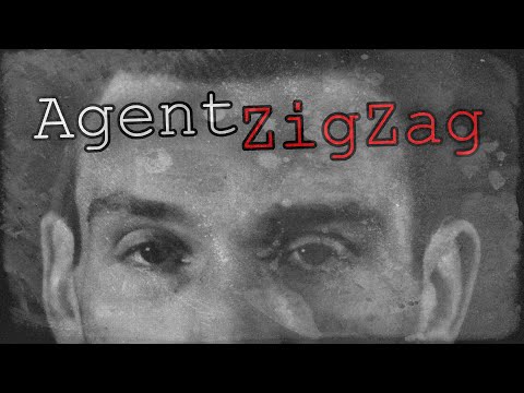 The Fascinating Story of Agent Zigzag - The Erratic Wartime Double Agent