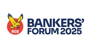 RGE Bankers' Forum 2025