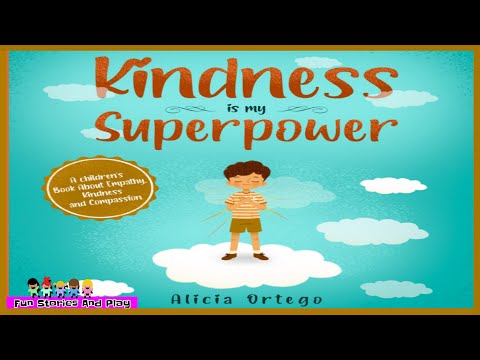 KINDNESS Is My SUPERPOWER ❤️ Empathy and Compassion SEL follow along reading book | Fun Stories Play